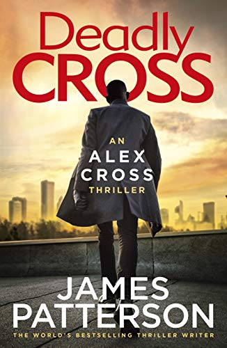 Deadly Cross Alex Cross 28 