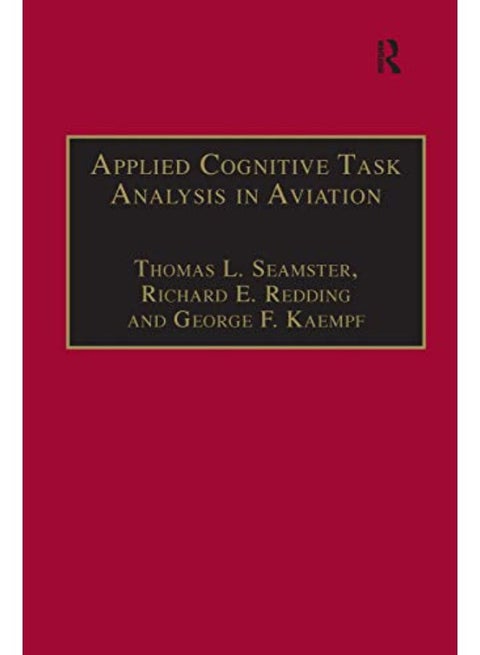 Applied Cognitive Task Analysis in Aviation