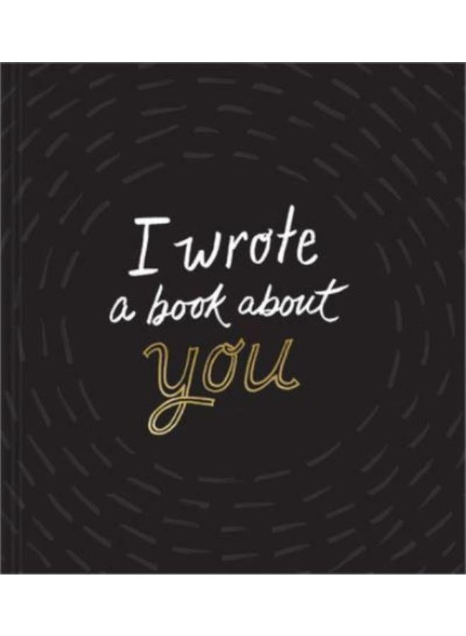 I Wrote a Book about You