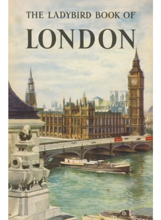 The Ladybird Book of London 