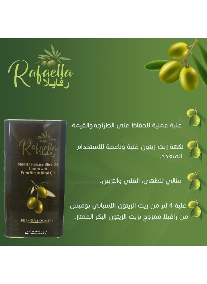 Rafaella Spanish Pomace Olive Oil Blended with Extra Virgin Olive Oil Tin 4Ltr - pzsku/Z9EDA4CD68A15CD6FEDCDZ/45/_/1738828778/84ba1f64-b316-4f65-9c04-de293e2c920b