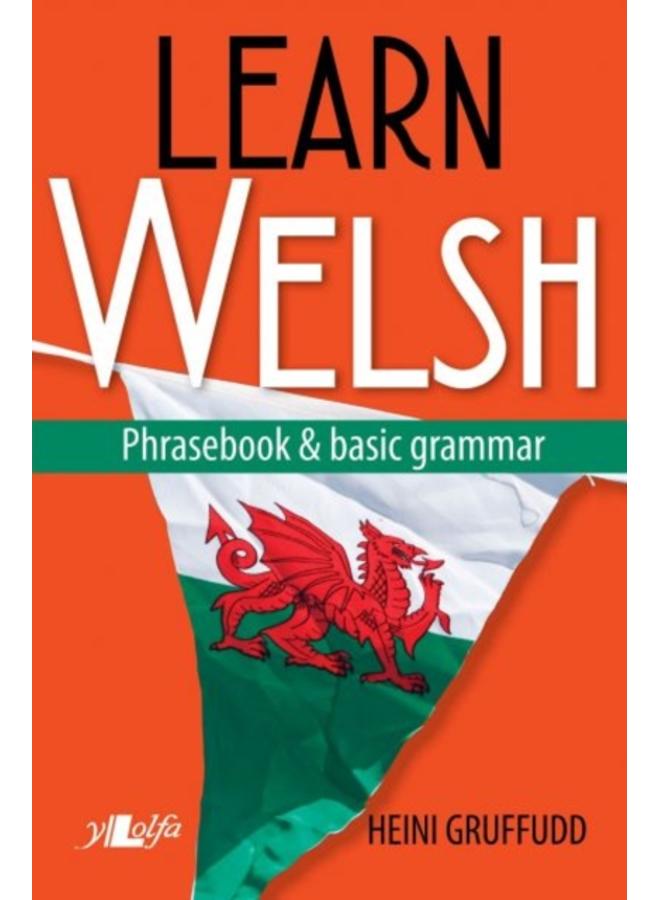 Learn Welsh - Phrasebook and Basic Grammar