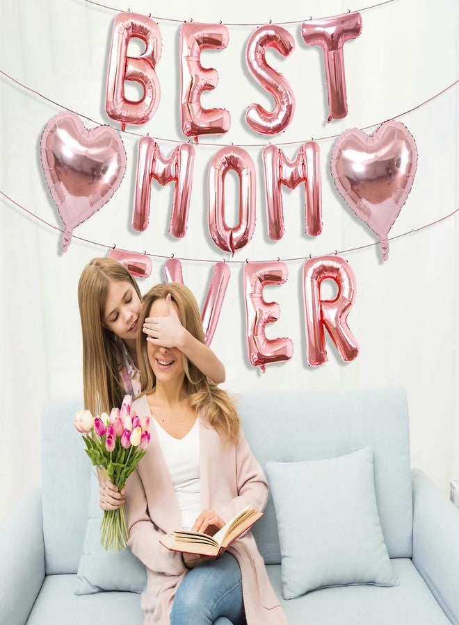 Tagberoy Rose Gold Best Mom Ever Balloons,16 Inch Mom Balloon Letters for Mother Birthday Mother's Day Decorations - Image 4