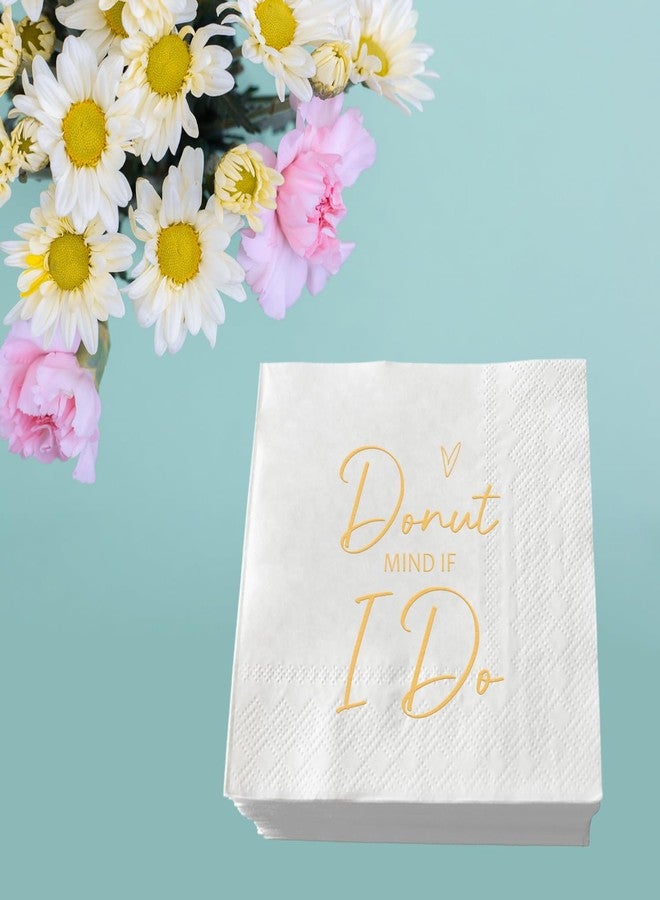ZLPDS Donut Mind If I Do Wedding Napkins Gold Foil and White Engagement Napkins 50 Pack of Paper Bar Berverage Cocktail Napkins for Bridal Shower Bachelorette Party Decorations 3 Ply - Image 4