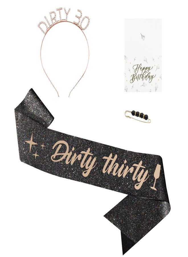 Frutain 30th Birthday Decoration for Her, Glitter Black Sash with Dirty Thirties, Rose Gold Rhinestone Headband and Beading Pin and Birthday Card for Women, Party Favors - Image 1