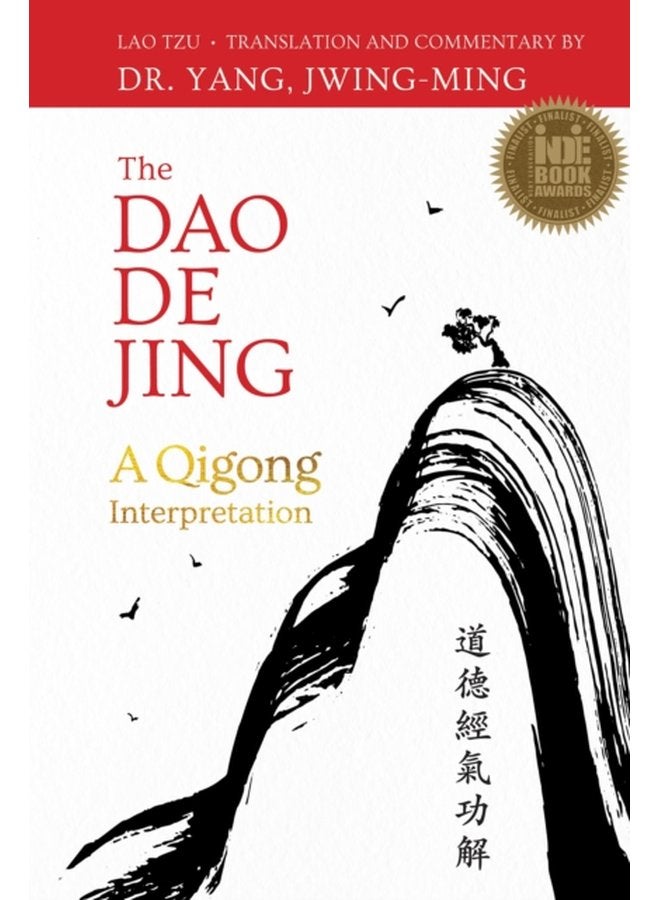 The Dao De Jing A Qigong Interpretation - Paperback