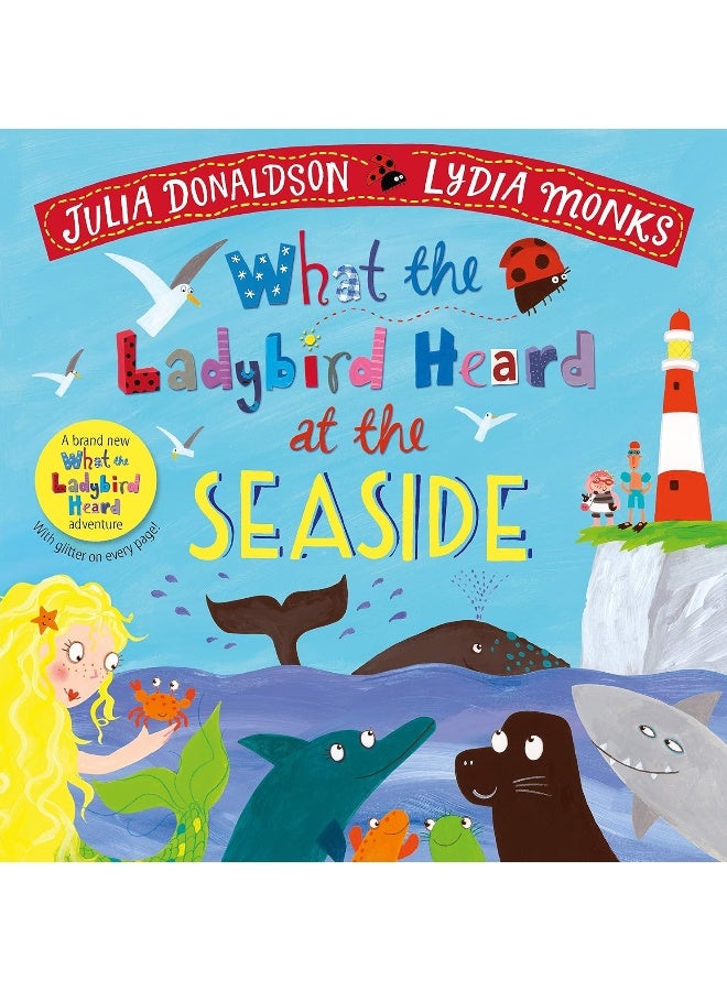 Macmillan Children's Books What the Ladybird Heard at the Seaside - Image 1
