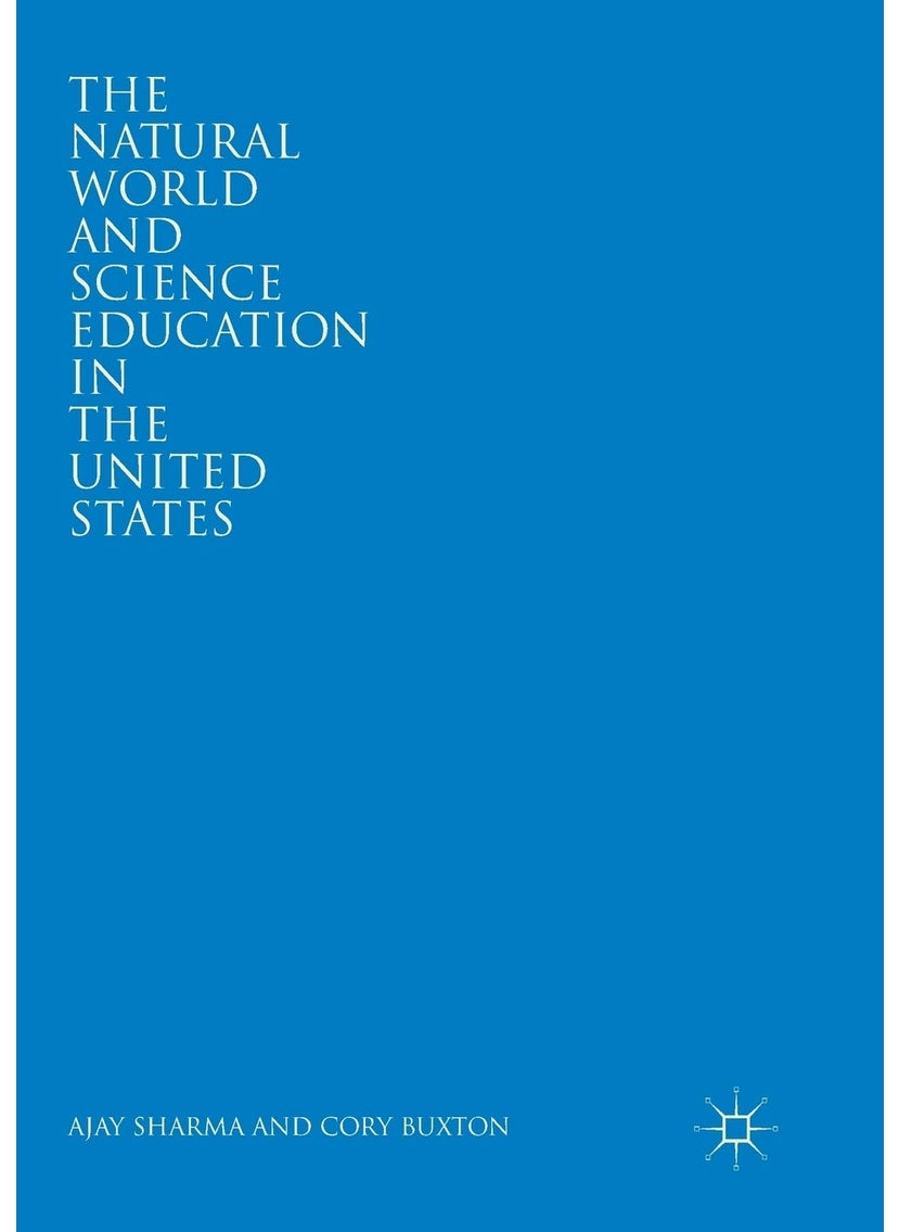 The Natural World and Science Education in the United States 