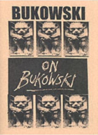 Bukowski on Bukowski (with CD) - pzsku/Z9EF6921DACDD229868D5Z/45/_/1705932594/ff61027e-e36a-4d62-8dc9-af2a552a4dcd