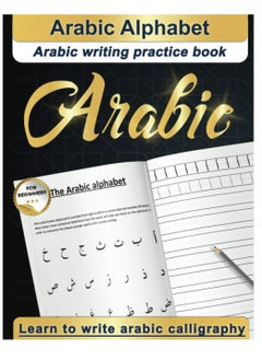 Arabic Alphabet Arabic Writing Practice Book Arabic For Beginners Learn To Write Arabic 