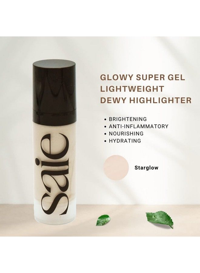 Saie Glowy Super Gel Lightweight Illuminator Lightweight Luminizer For Glowing Skin Wear Alone Or Under Makeup Starglow (0.5 Oz) - Image 3
