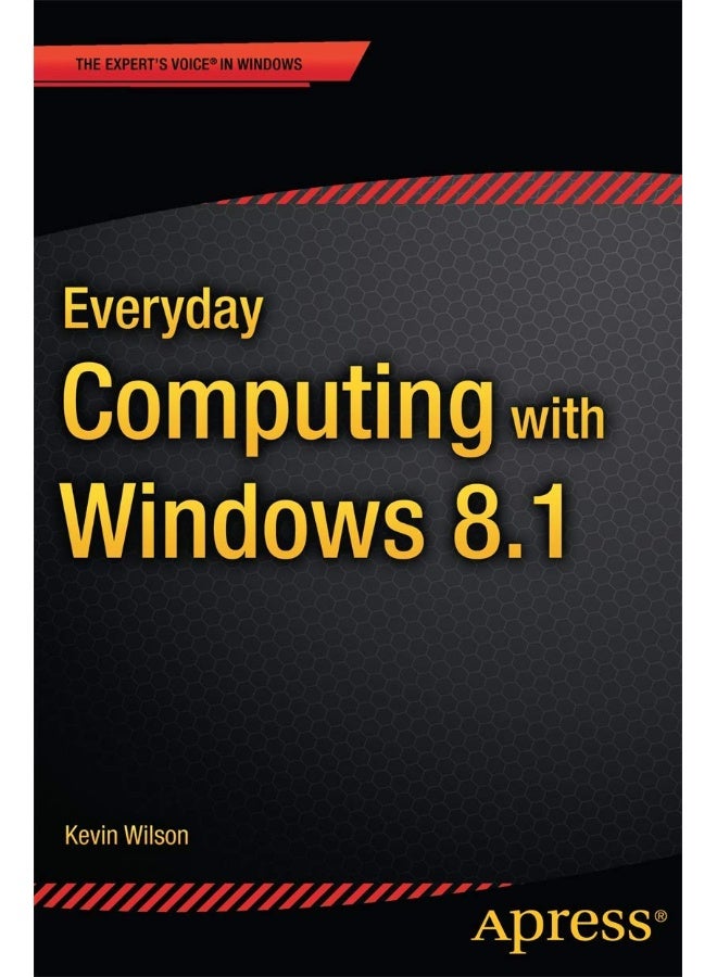 Everyday Computing with Windows 8.1