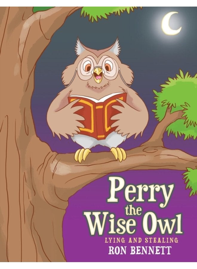 Perry the Wise Owl Lying and Stealing - Paperback