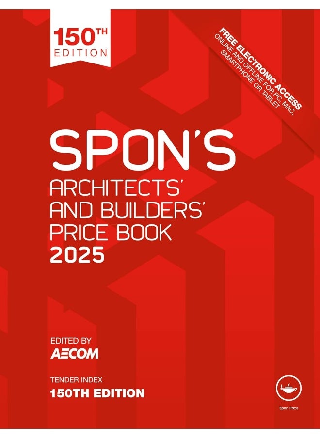 Spon's Architects' and Builders' Price Book 2025 