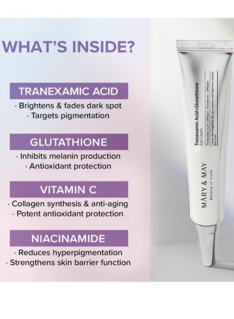 MARY & MAY Mary&May Tranexamic Acid (TXA)+Glutathione Eye Cream | Dark Circles & Hyperpigmentation | With Niacinamide & Vitamin C | Firms Under Eye Area | Wrinkle & Fine Line Care - new packing - Image 2
