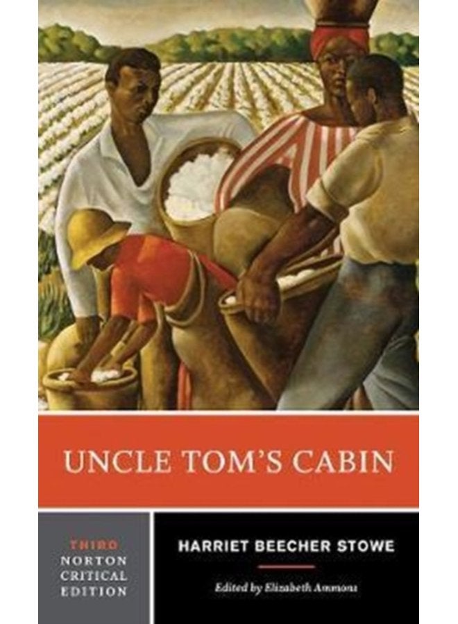 Uncle Tom s Cabin A Norton Critical Edition 0 - Paperback