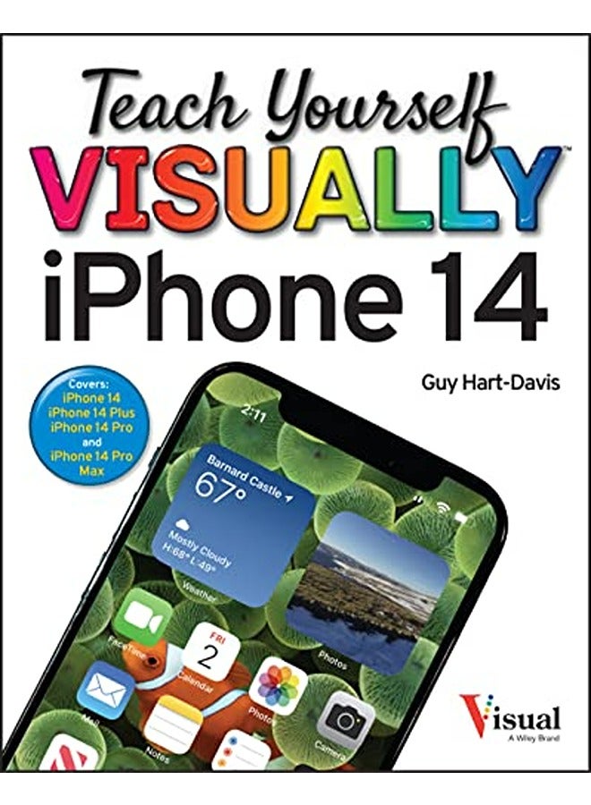 Teach Yourself Visually Iphone 14 