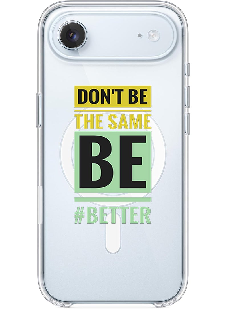 Theodor Magnetic Case for Apple iPhone 17 Air Compatible with MagSafe Wireless Charging, Shockproof Phone Bumper Cover - Dont be the same - Image 1