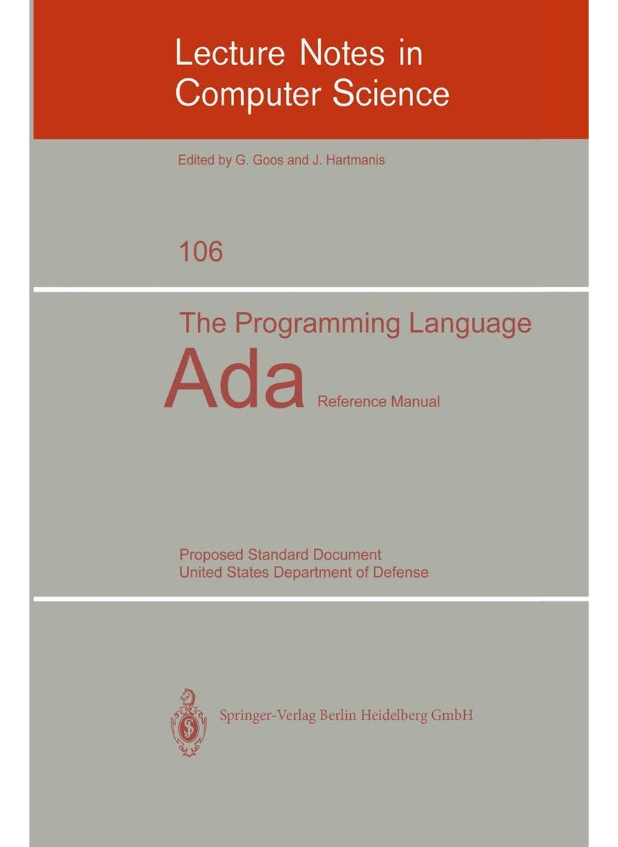 The Programming Language Ada: Reference Manual. Proposed Standard Document United States Department of Defense 