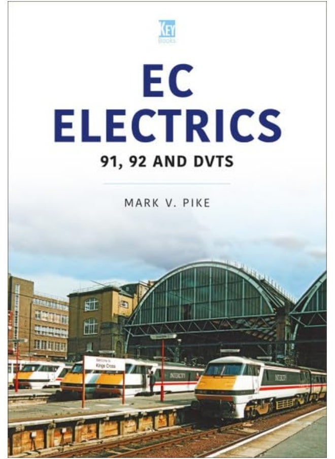 EC Electrics: 91, 92 and DVTs 
