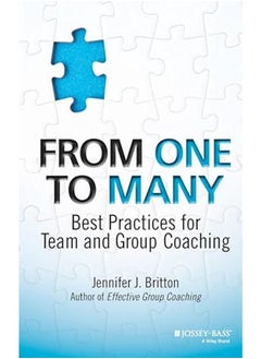 From One to Many - Best Practices for Team and Group Coaching