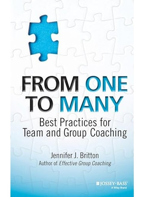 From One to Many - Best Practices for Team and Group Coaching