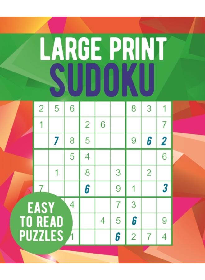 Large Print Sudoku : Easy to Read Puzzles 