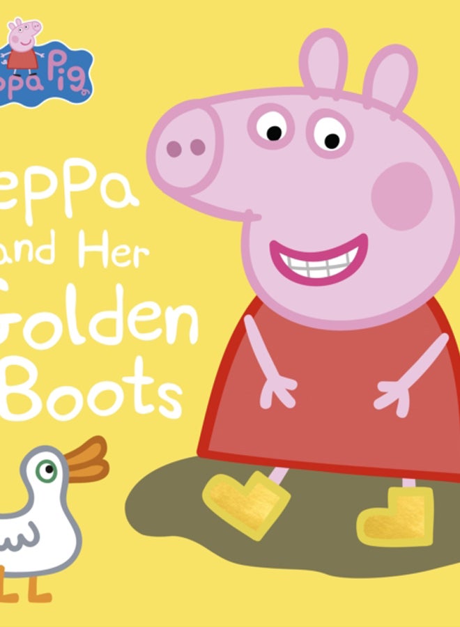Peppa Pig: Peppa and Her Golden Boots 