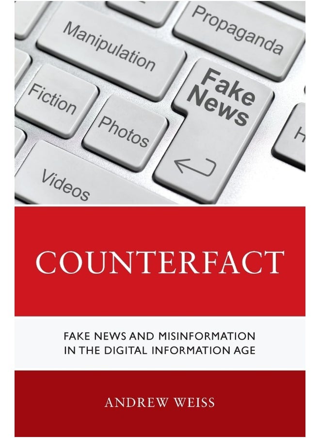 Counterfact: Fake News and Misinformation in the Digital Inform  - Image 2