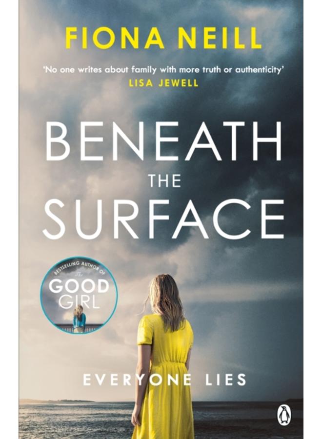 Beneath the Surface : The closer the family, the darker the secrets 