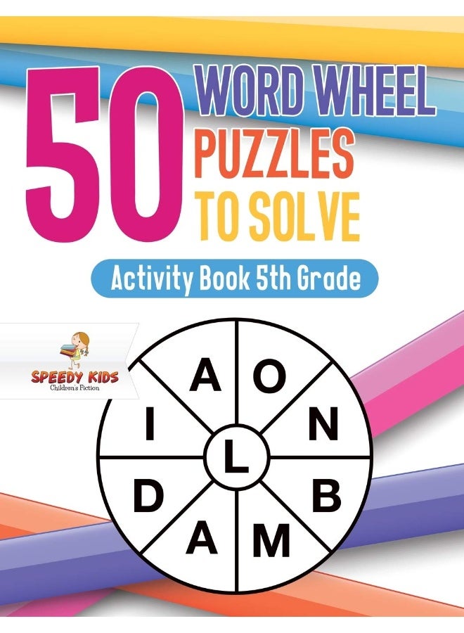 50 Word Wheel Puzzles to Solve: Activity Book 5th Grade  - Image 1