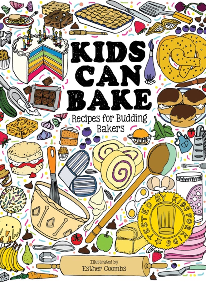 Kids Can Bake : Recipes for Budding Bakers 
