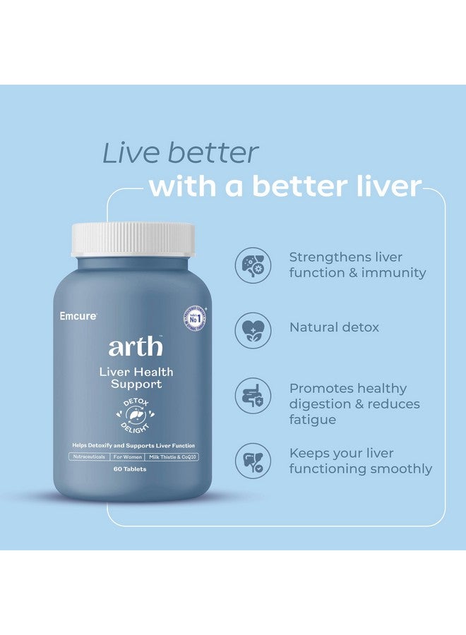 Arth Liver Detox Supplement | Silymarin or Milk Thistle (300mg), CoQ10, Vitamin C & Vitamin E | Natual Liver Detox & Digestion Support | Fatty Liver Support Supplement- 60 Veg Liver Detox Tablets - Image 2