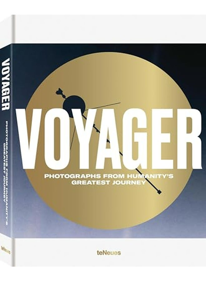 Voyager Photographs From Humanitys Greatest Journey