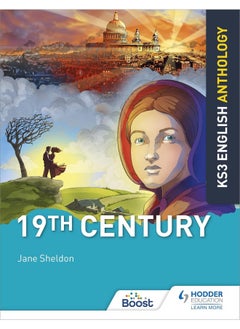 Key Stage 3 English Anthology: 19th Century 