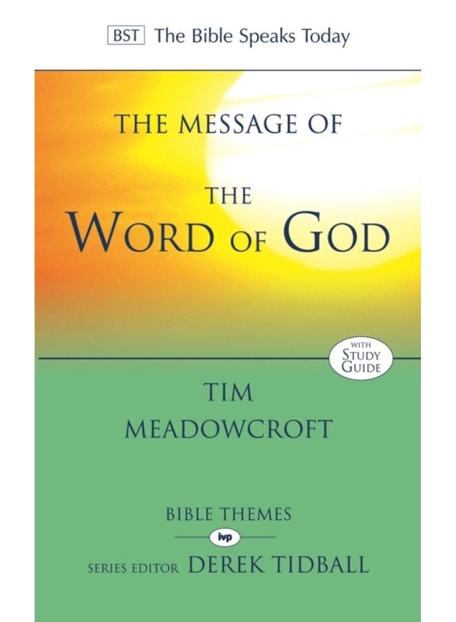 The Message of the Word of God - Paperback