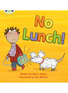 Bug Club Phonics Fiction Reception Phase 3 Set 08 No Lunch! 