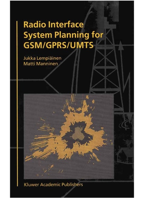Radio Interface System Planning for GSM/GPRS/UMTS