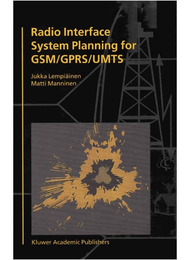 Radio Interface System Planning for GSM/GPRS/UMTS 