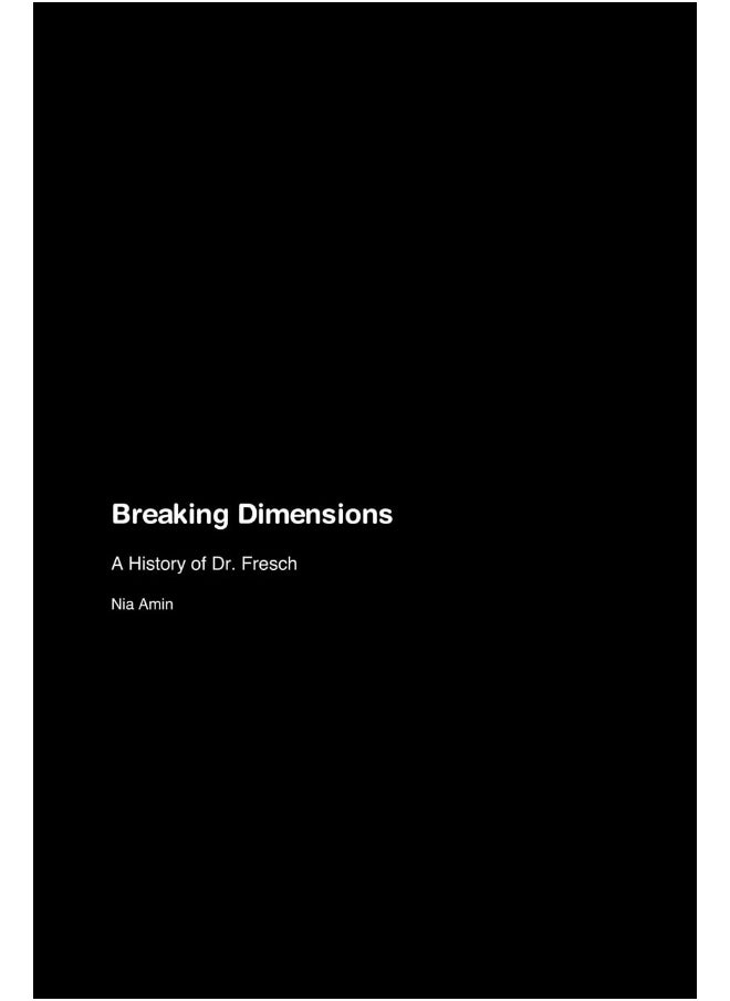 null - Breaking Dimensions: A History of Dr. Fresch - Image 1