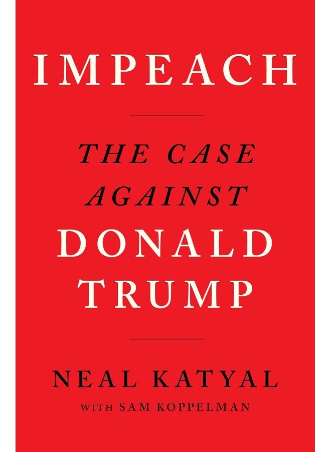 Impeach: The Case Against Donald Trump - Image 1