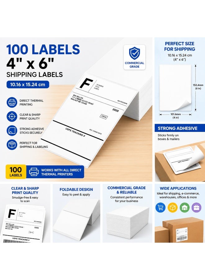 4x6 Foldable Thermal Shipping Labels 10.16 x 15.24 cm | 100 Self-Adhesive Labels | Commercial Grade | Compatible with 4x6 Thermal Label Printers