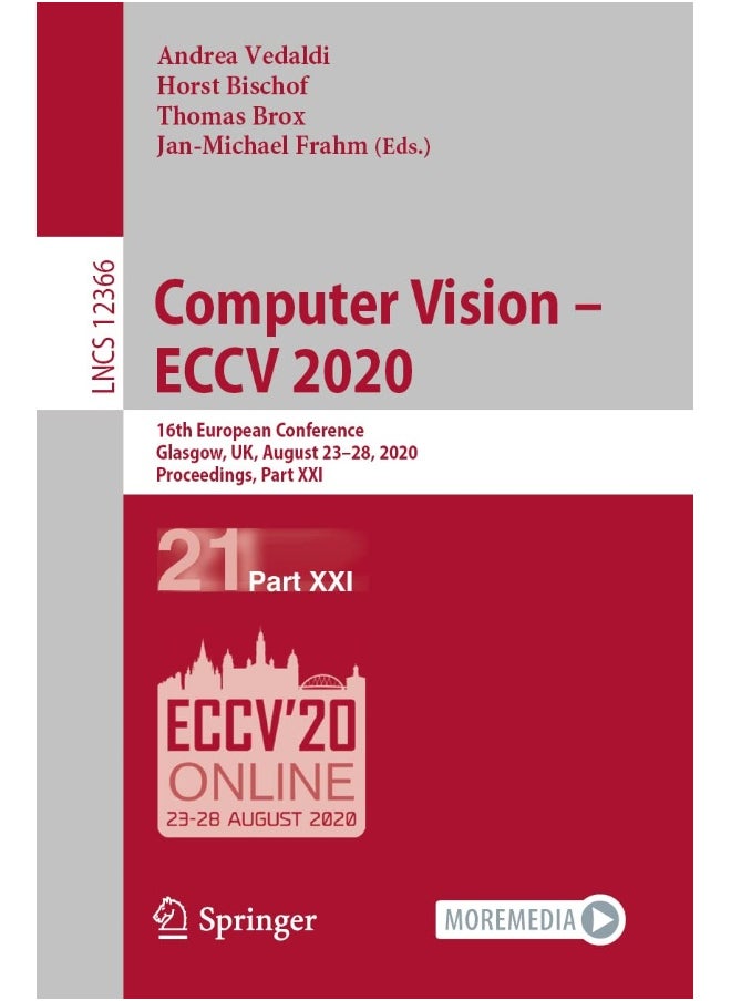 Computer Vision - ECCV 2020: 16th European Conference, Glasgow, UK, August 23-28, 2020, Proceedings, Part XXI 