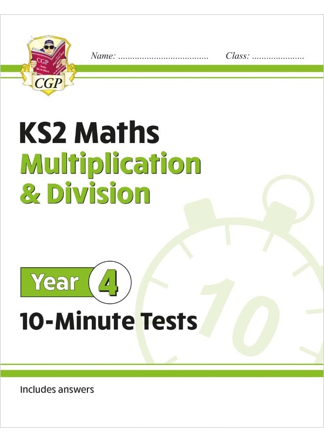 KS2 Maths 10-Minute Tests: Multiplication & Division - Year 4 - Image 1