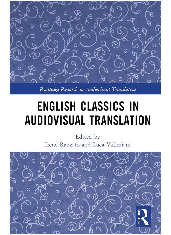 English Classics in Audiovisual Translation 