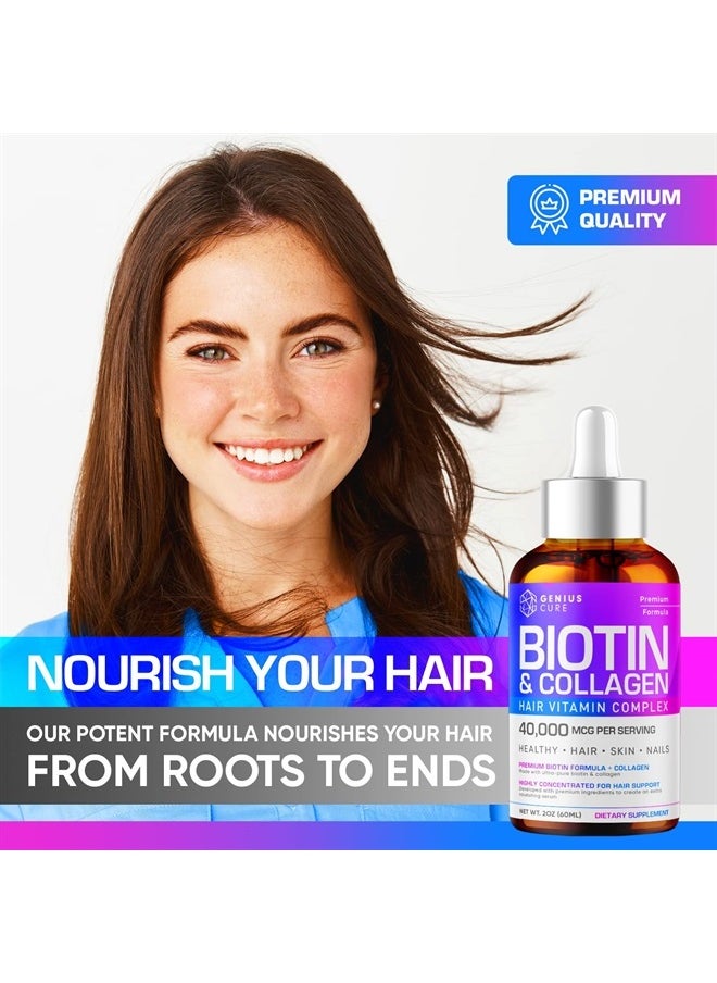 GENIUS CURE - Genius Biotin & Collagen Hair Growth Support Drops - Hair Supplement - Healthy Skin & Nails - Liquid Biotin & Collagen Supplement for Easy Absorption - Healthy Hair Growth for Men & Women 2 fl oz - Image 1