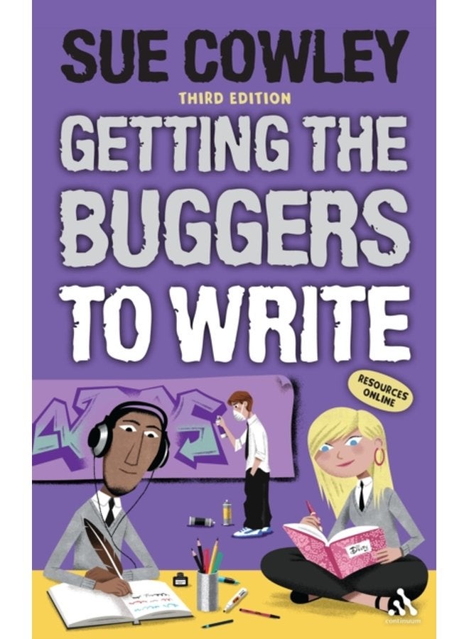 Getting the Buggers to Write 3rd edition - Paperback