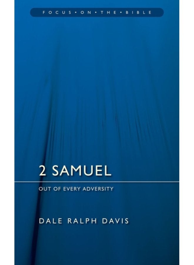 2 Samuel Out of Every Adversity - Paperback