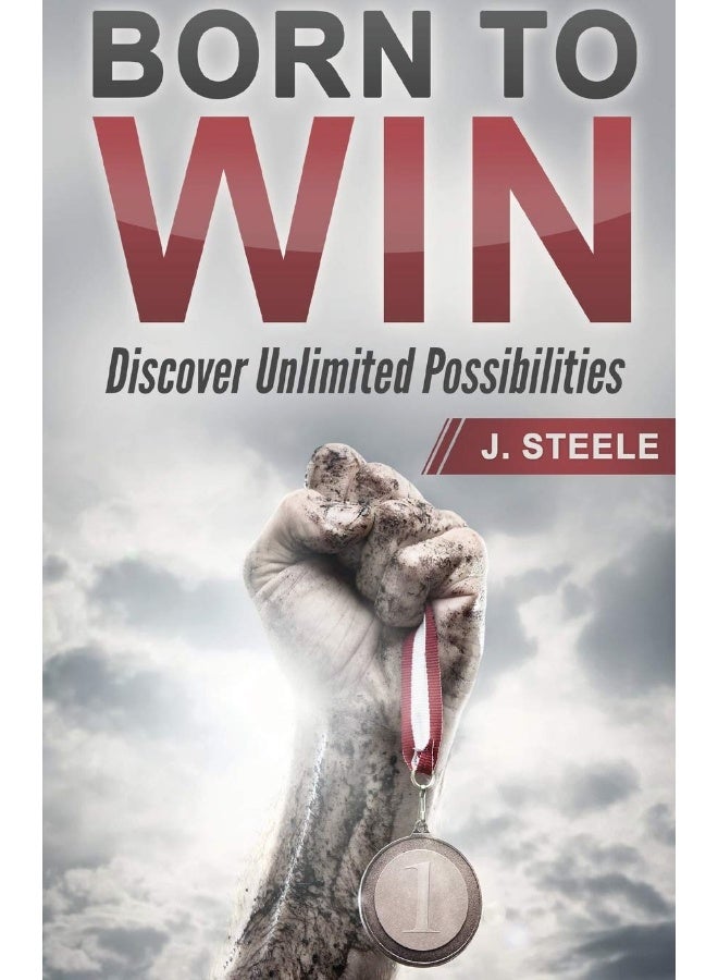 Born to Win: Discover Unlimited Possibilities  - Image 1