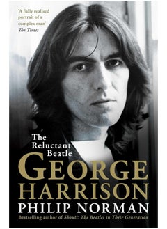 George Harrison: The Reluctant Beatle 
